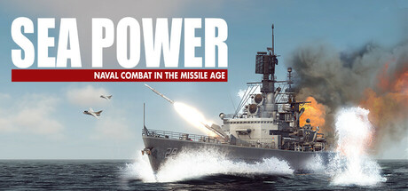 海上力量:导弹时代的海军作战|海上力量:导弹时代海战/Sea Power : Naval Combat in the Missile Age v0.6.1 免安装中文版-易如分享