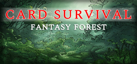 卡牌生存：奇幻森林/Card Survival: Fantasy Forest v0.56c 免安装中文版-易如分享